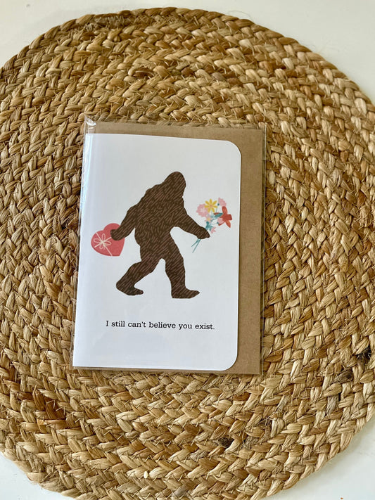 Big Foot Funny Anniversary Greeting Card - sasquatch Cheesy Valentine's Day Card, Anniversary Card, Funny Greeting Card for him, her